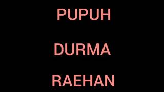 Download Lagu Pupuh DURMA Raehan MP3 Download Lagu Pupuh DURMA Raehan MP3