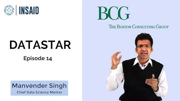 Global Data Science Manager, BCG | DataStar Ep #14