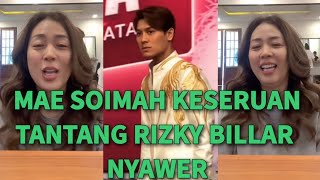 Download Lagu GEGER HEBOH!🔥MAE SOIMAH TANTANG RIZKY BILLAR NYAMER HINGGA SEPERTI INI MP3