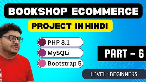 php & mysqli in hindi project   BookShop  - order and cart login  - part 5