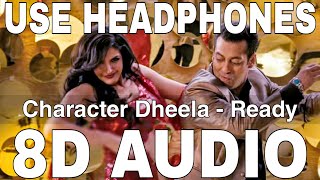 Character Dheela (8D ) || Ready || Neeraj Shridhar & Amrita Kak || Salman Khan, Zarine Khan Resimi