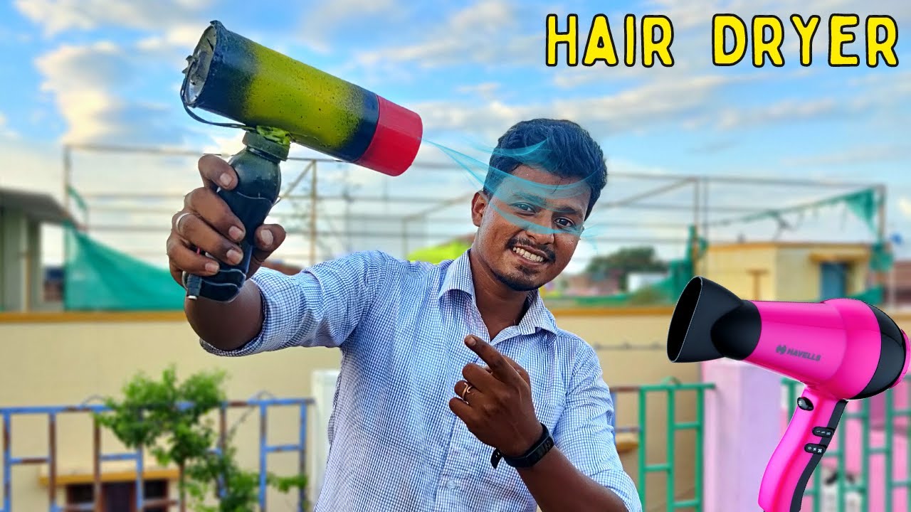 How to Make Hair Dryer at Home?🔥 இனி Hair Dryer வீட்டிலேயே செய்யலாம்