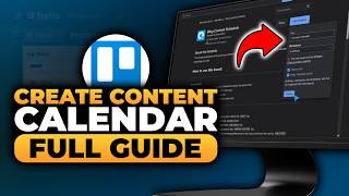 How To Use Trello To Create a Content Calendar (FAST & EASY) | 100% WORKS | NO Yapping, To The Point