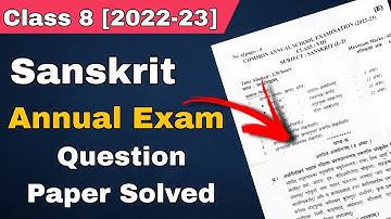Class 8 Sanskrit Question Paper Solution 2022-23 Annual Exam Evening Shift