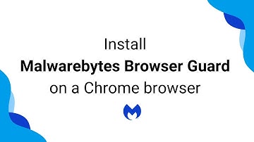 Install Malwarebytes Browser Guard on a Chrome browser