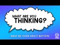 What Are You Thinking? pt 3 // Pastor Daniel Brown