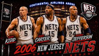 The ULTIMATE 2006 New Jersey Nets Retrospective.
