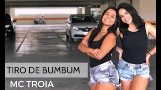 Tiro de BUMBUM - MC Tróia - Coreografia Move Yourself