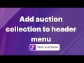 Add auction collection to header menu