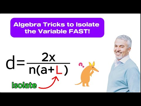 Algebra Tricks to Isolate the Variable FAST! | Solve Any Equation Step ...