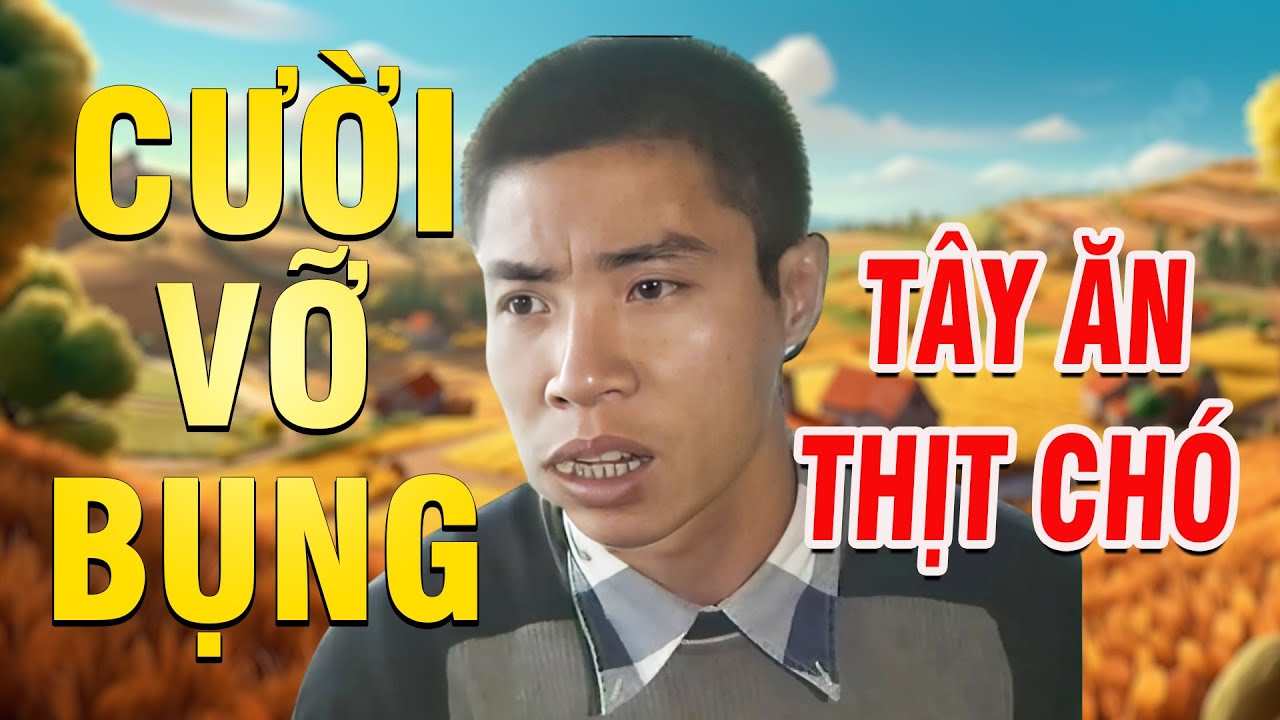 HÀI CÔNG LÝ | ĐƯA TÂY ĂN THỊT CHÓ | HÀI TỔNG HỢP | Hài VTV hay nhất 2025
