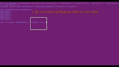How to Create Pair RDDs: Convert regular RDD to pair RDD: Create pair RDD from in-memory collection