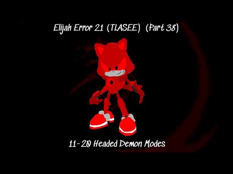 Elijah Error 21 (TLASEE) Part 38