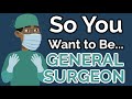 So you want to be a general surgeon ep 29