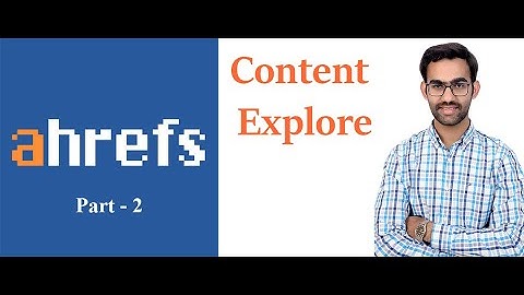 How to use Ahrefs Tool Content Explorer | Ahrefs Tutorial Hindi | Ahrefs Tutorial for Beginners