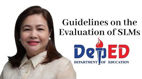 DEPED GUIDELINES ON THE EVALUATION OF SLMs | DepEd Order No. 001, s. 2021