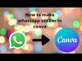 How to make whatsapp sticker in canva