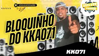 KK 071 - BLOQUINHO DO KK071 - LANÇAMENTO 2025
