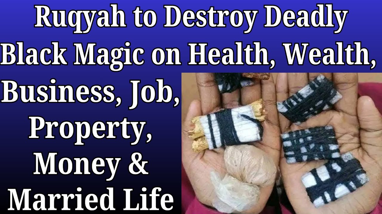 Ruqyah to Destroy Black Magic on Health, Wealth, Job, Business, Married Life #ruqyah #ruqyahshariah
