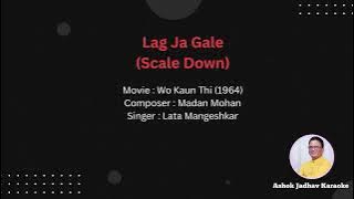 Lag Ja Gale Karaoke with lyrics | Scale Down Karaoke | Lata Mangeshkar