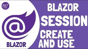 Blazor : Session Create and Use [Complete Example]