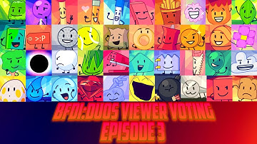 𝐁𝐅𝐃𝐈 𝐃𝐮𝐨𝐬 𝐓𝐞𝐚𝐦𝐬 𝐕𝐢𝐞𝐰𝐞𝐫 𝐕𝐨𝐭𝐢𝐧𝐠 - 𝐄𝐩𝐢𝐬𝐨𝐝𝐞 3