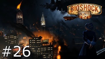 BioShock Infinite - (Ep. 26) - A glimpse of the future
