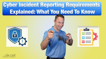 Cyber Incident Reporting Requirements Explained | DFARS NIST SP 800-171 CMMC Compliance Tip
