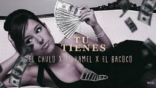 Смотреть клип El Chulo X El Kamel X El Bacoco - Tu Tienes (Audio Oficial) Prod By Rpmusic