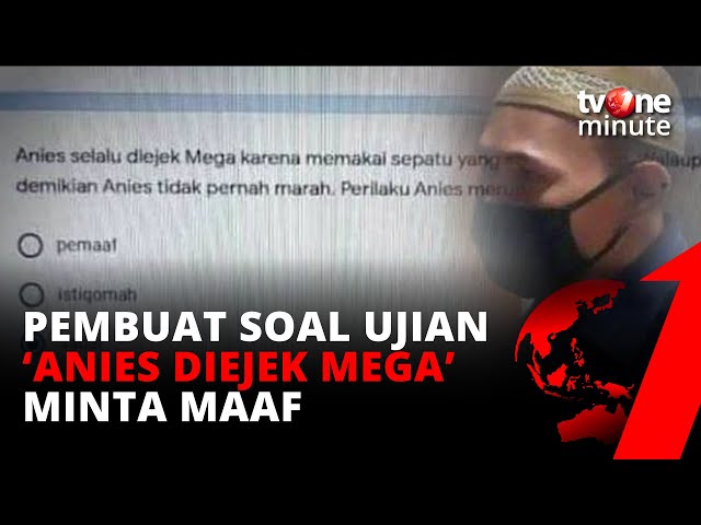 Geger Soal Ujian Anies-Mega, Guru SMP 250 Cipete Minta Maaf | tvOne Minute class=