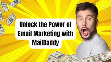 Unlock the Power of MailDaddy - Ultimate Email Marketing Tool