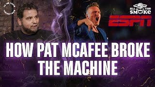 How Pat McAfee Broke The ESPN Machine | ALL THE SMOKE