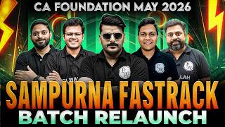 Ca Foundation Sampurna Fastrack Batch Relaunch For May 2026 Exams