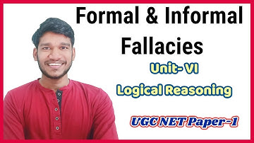 Formal and Informal fallacies || Logical Reasoning Unit-VI of Paper-1 UGC NET Exam || Part-1