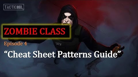 TACTICOOL - Zombie Class "Cheat Sheet Patterns Guide" (ULTRAWIDE DISPLAY) - subbed