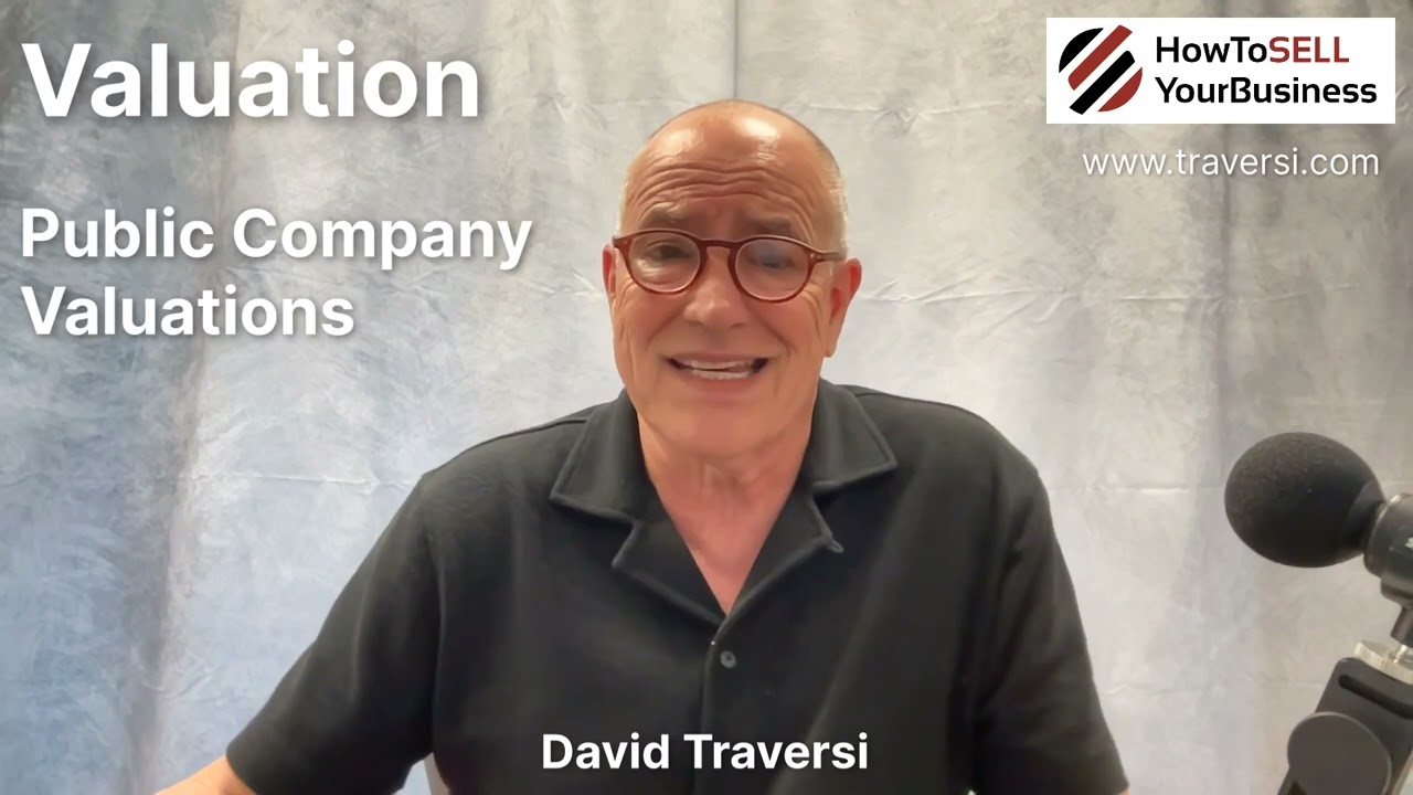 How To SELL Your Business-Valuation-Public Company Valuations