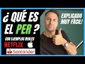 🧐📊¿QUÉ ES EL PER Y CÓMO FUNCIONA? | ✅EXPLICADO FÁCIL ✅ y con 📈EJEMPLOS REALES 🏦