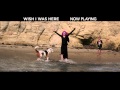 WISH I WAS HERE - Audience Reaction - Now Playing