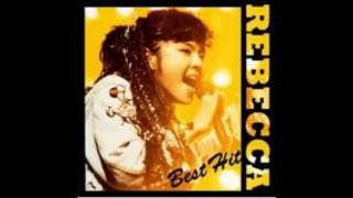 レベッカの名曲・人気曲