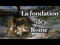 Les origines de rome 13  une fondation entre mythe et ralit