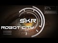 Skr  robot city