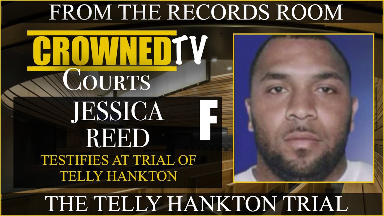 Jessica Reed takes the stand to testify against Telly Hankton - YouTube