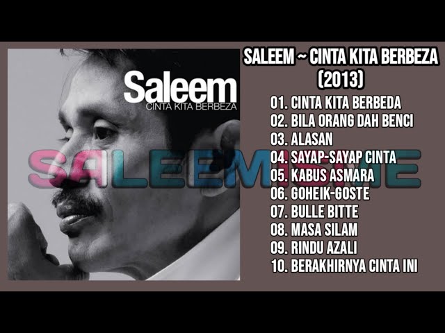SALEEM - CINTA KITA BERBEZA (2013) FULL ALBUM class=