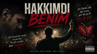 HAKKIMDI BENİM - BU AŞKI EN ÇOK BEN HAKETTİM | Damar Arabesk Fantezi Şarkı