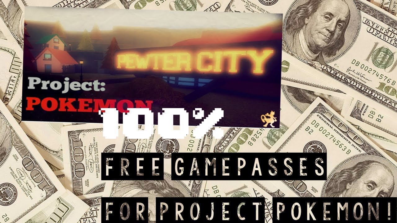 How To Get All Project Pokemon Gamepass For Free Roblox Lua C - free gamepasses for roblox not patched in 2017 youtube free
