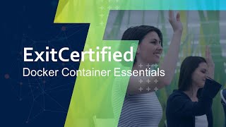 Docker Container Essentials Exitcertified Course Preview