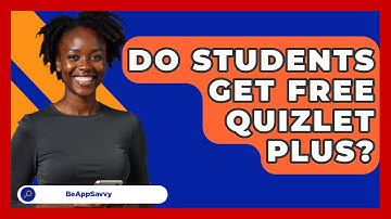 Do Students Get Free Quizlet Plus? - Be App Savvy