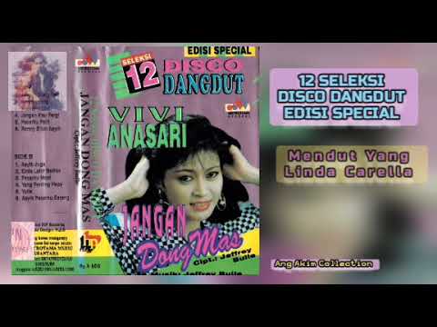 Jangan Dong Mas - Vivi Ansari \u0026 Various Artist  - Album 12 Seleksi Disco Dangdut Edisi Special