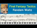 ピアノ楽譜] Randam Waltz - Final Fantasy Tactics (PS1) - YouTube