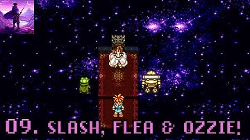 CHRONO TRIGGER | EPISODE 9 | SLASH, FLEA & OZZIE: MAGUS’ KEEP SHOWDOWN